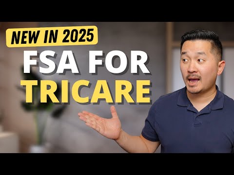NEW Tricare FSA in 2025 You Need to Know