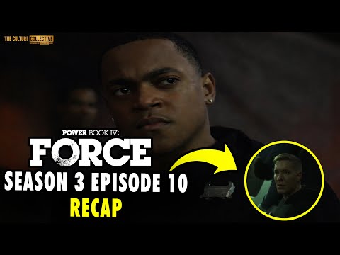 Power Book IV Force Season 3 Episode 10 Explained | Recap Breakdown — Easter Eggs & Major Clues