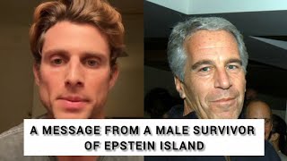 A Message From A Male Survivor of Epstein Island. #epsteinfiles #epsteinscandal #trump #usa #us