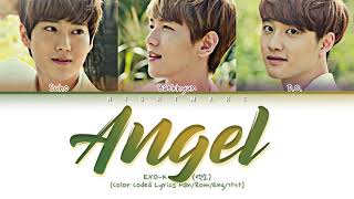 EXO-K (엑소) - &#39;Angel&#39; (Into Your World) Lyrics [Color Coded Lyrics Han/Rom/Eng/가사]