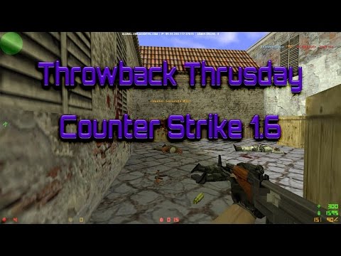 Throwback Thursday - Counter Strike 1.6 (Counter-Strike Gameplay/Live Commentary)