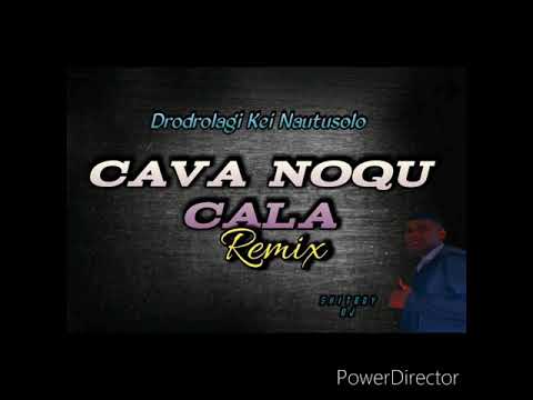 Drodrolagi Kei Nautusolo - Cava Noqu Cala remix ft  Shitboy Dj