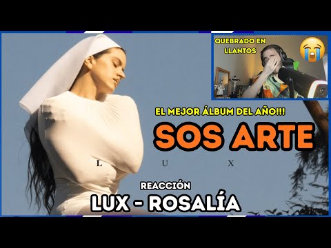 REACCIONAMOS a LUX de ROSALIA - 3. Divinize - ARTE || Valen Leporace Reacts