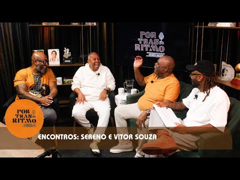 Encontros | Sereno e Vitor Souza