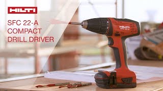 OVERVIEW of Hilti's SFC 22-A compact class cordless 22V drill driver