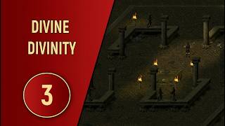DIVINE DIVINITY - ЧАСТЬ 3 - ИСПЫТАНИЕ ЧЕТЫРЕХ