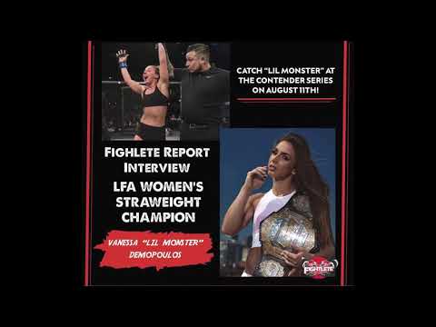 LFA Women's Champion / Contender Series Women's Straweight Champion Vanessa "Lil Monster" Demopoulos