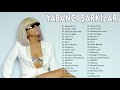 2020 Yabancı Şarkılar Popüler 2020 2020 Yabancı Şarkılar Popüler 2020