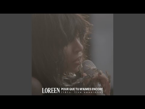 Pour que tu m'aimes encore (têtu · live sessions)