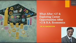 What After +2 ?  Career opportunities in Economics - English