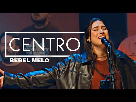 Centro (Ao Vivo) | Brasa Church, Bebel Mel (Cover)@bebelmelo29
