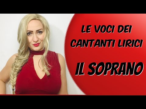 Opera Pills - LE VOCI DEI CANTANTI - IL SOPRANO
