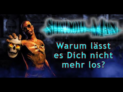 Shadow Man - Ein immersives Meisterwerk