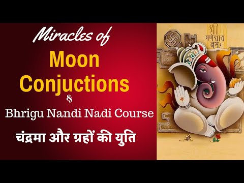 Moon Conjuctions & How to make Predictions Using Planetray Conjuctions/चंद्रमा से पंचम और नवम/