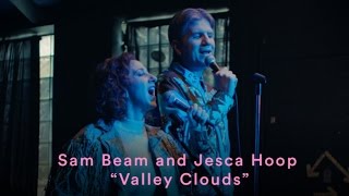 Sam Beam and Jesca Hoop - "Valley Clouds" (Official Music Video)