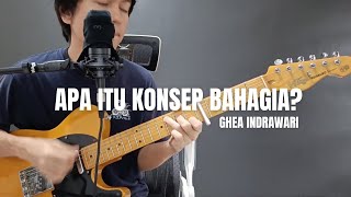Download lagu Apa Itu Konsep Bahagia? - Ghea Indrawari (Cover) mp3 Download lagu Apa Itu Konsep Bahagia? - Ghea Indrawari (Cover) mp3
