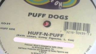 Huff N Puff-Puff Dogs