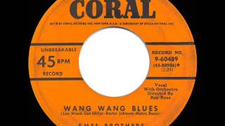 1951 Ames Brothers   Wang Wang Blues