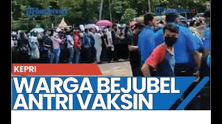 Download lagu Vaksinasi di Kepri, Antrian Panjang di Batam mp3 Download lagu Vaksinasi di Kepri, Antrian Panjang di Batam mp3