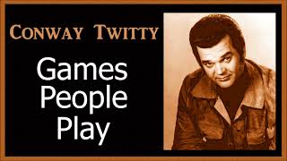 Conway Twitty  - Games People Play 1968 (60&#39;s Country Music)