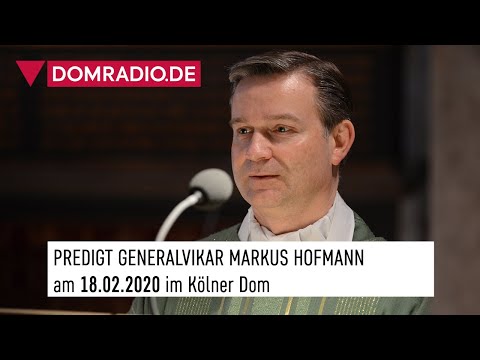 Generalvikar Markus Hofmann über die Versuchung zu lügen – Predigt Frühmesse 18.02.2020