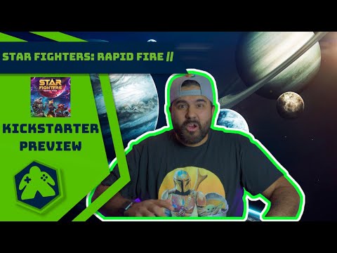 Star Fighters: Rapid Fire - Kickstarter Preview 