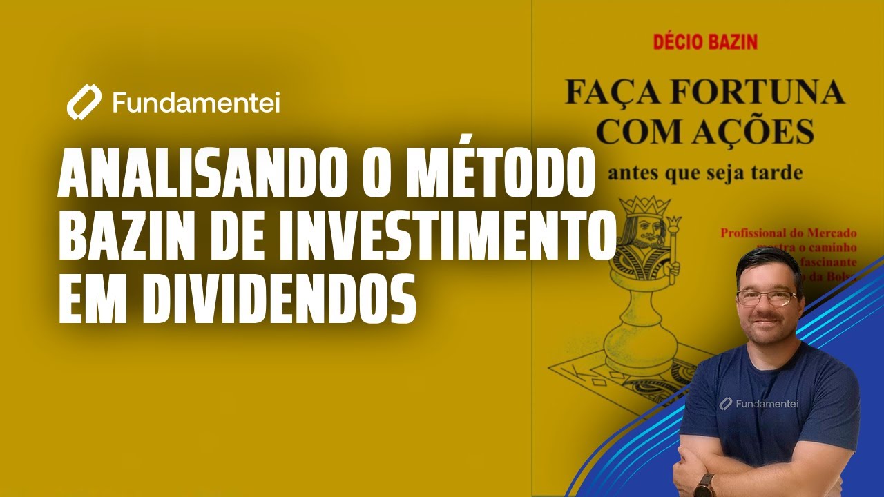 Live #285 | Analisando o MÉTODO BAZIN de Investimentos em Dividendos (Faça Fortuna com Ações)