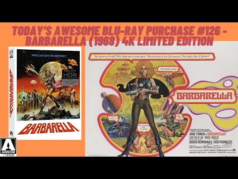 TODAY'S AWESOME BLU-RAY PURCHASE #126 - Barbarella (1968) 4K Limited Edition