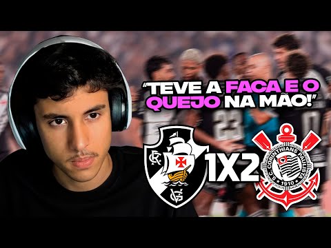 RENATO REAGE: VASCO 1 X 2 CORINTHIANS | MELHORES MOMENTOS | FINAL COPA DO BRASIL 2025