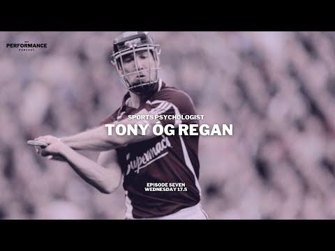 Episode 7 - GAA mindset with Tony Óg Regan