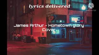 James Arthur - Hometown glory official lyric video
