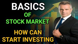 basics of stock market for beginners | Learn how to invest in stock market for beginners