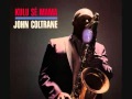 John Coltrane - Vigil