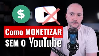 Como Monetizar Canal no YouTube ❌ sem o YouTube