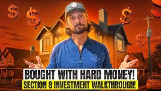 Financing Section 8 Deals: Inside a Hard Money Purchase! Profitable Section 8 Real Estate Investment