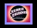 Merrie Melodies Opening And Closing 1941
