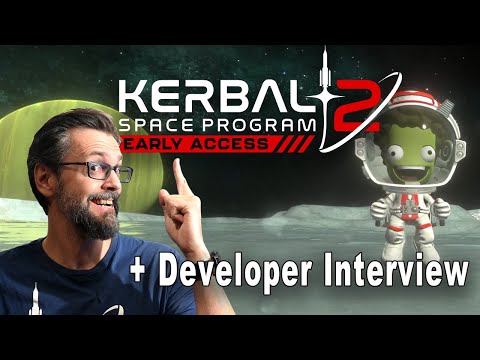 10 New Reveals in Kerbal Space Program 2 Early Access + Developer Interview!