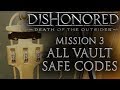 Dishonored: Death of the Outsider - How to Rob the Bank Vault in Mission 3 - All Safe Codes Revealed