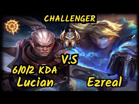 Rekkles (LUCIAN) vs EZREAL - 6/0/2 KDA BOTTOM ADC CHALLENGER GAMEPLAY - EUW