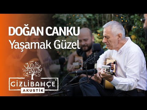 Doğan Canku - Yaşamak Güzel (Akustik)