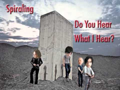 Spiraling - Do You Hear What I Hear?