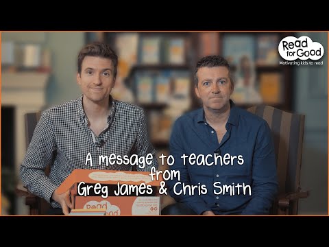 A message to teachers from Greg James and Chris Smith
