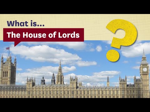What is the House of Lords: A guide for secondary school students