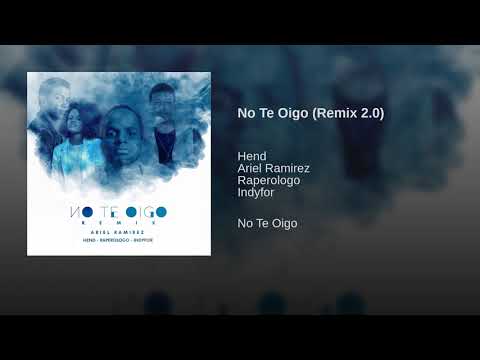 Hend - No Te Oigo Remix 2.0 (feat. Various Artist)
