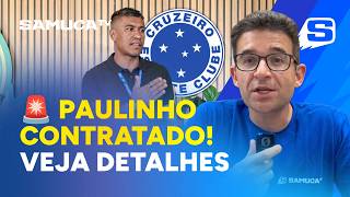 EXCLUSIVO! CRUZEIRO CONTRATA PAULINHO; VEJA TEMPO DE CONTRATO, CHEGADA A BH E MAIS