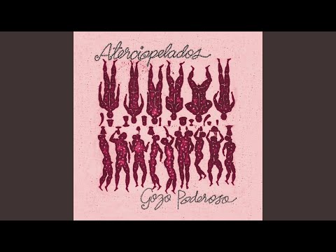 Gozo Poderoso - Aterciopelados
