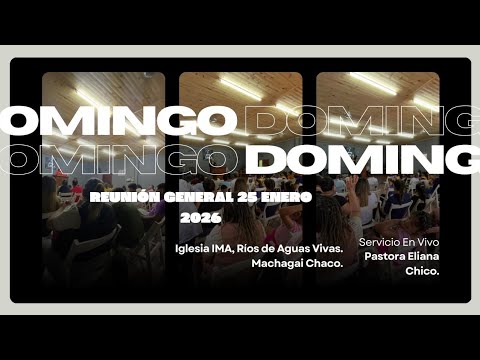 Iglesia Misionera Argentina Machagai Chaco. está en vivo
