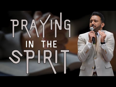 PRAYING IN THE SPIRIT | Sunday Service - April 7, 2024