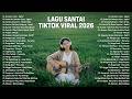Lagu Santai Viral Tiktok 2026 Top Hits Indonesia 2026 Berakhir Di Aku Sedia Aku Sebelum Hujan