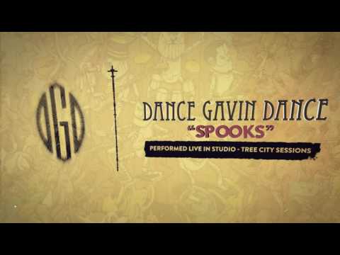 Dance Gavin Dance - Spooks (Tree City Sessions)